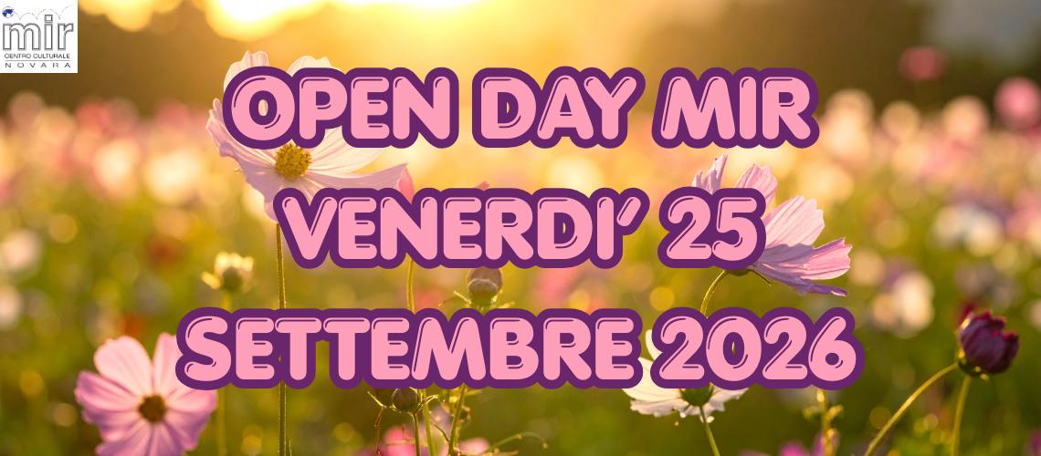 OPEN DAY MIR venerdì 25 settembre 2026