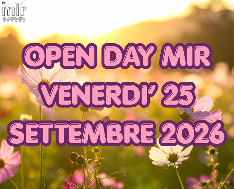 OPEN DAY MIR venerdì 25 settembre 2026