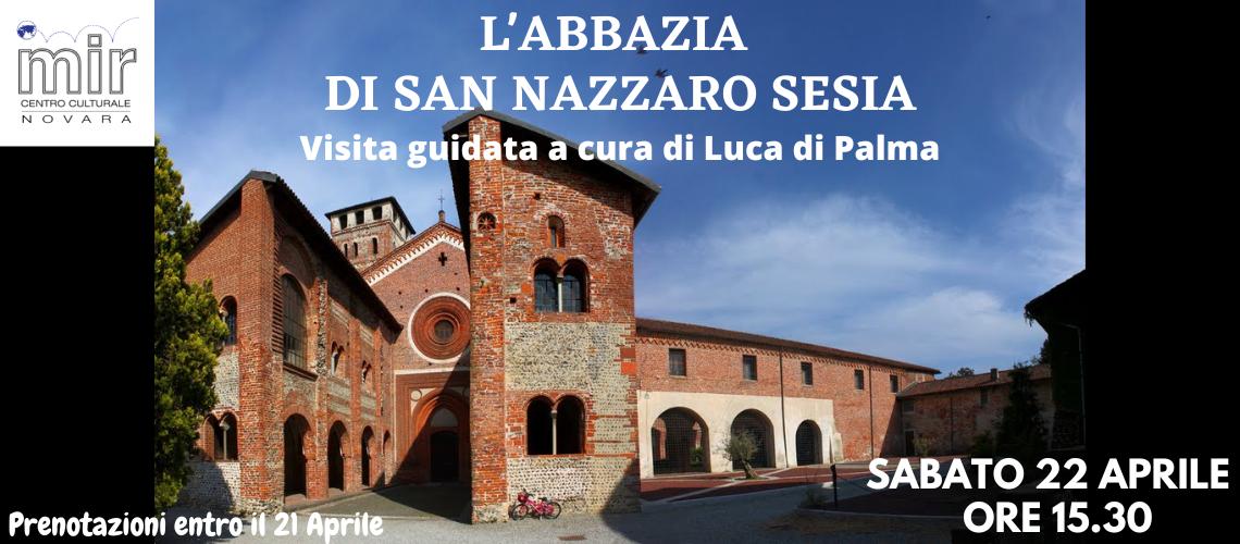 SAN NAZZARO SESIA Visita guidata 22 aprile