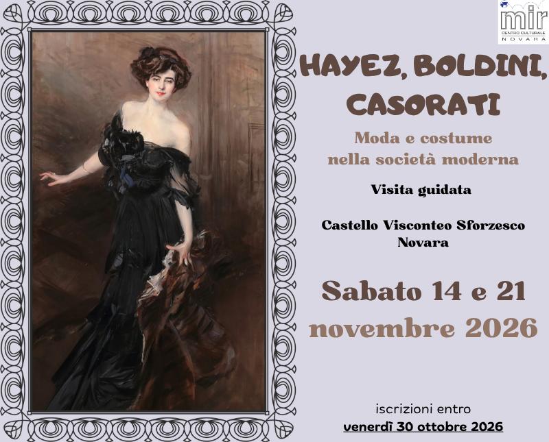 BOLDINI, HAYEZ, CASORATI Visita guidata