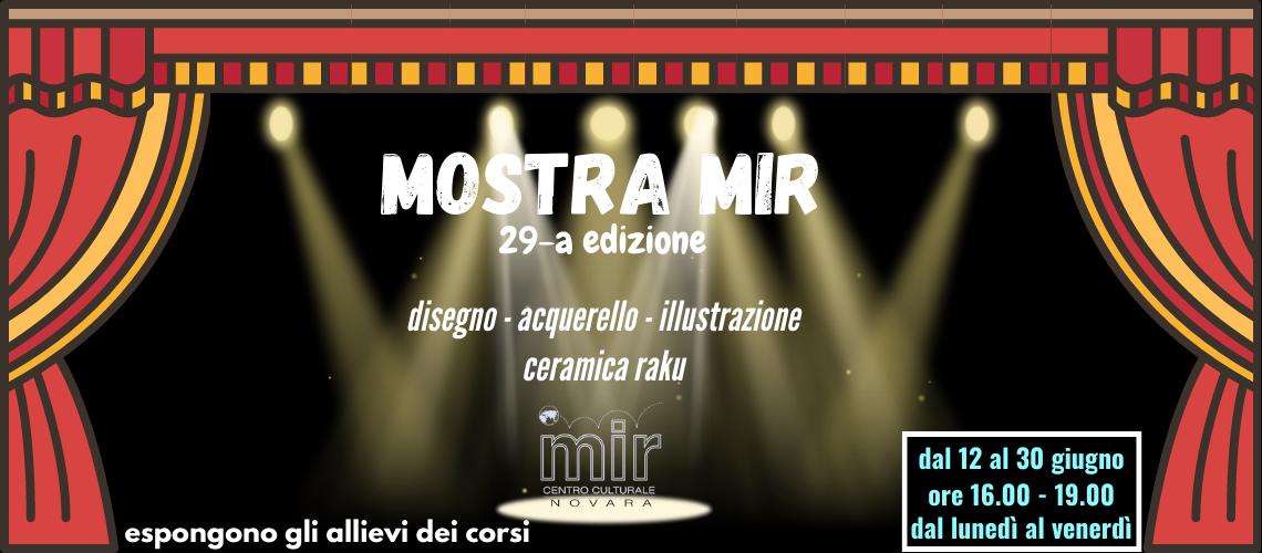 MOSTRA MIR 29-a Edizione