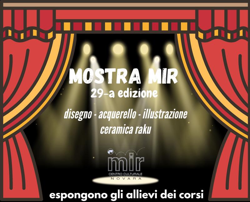 MOSTRA MIR 29-a Edizione