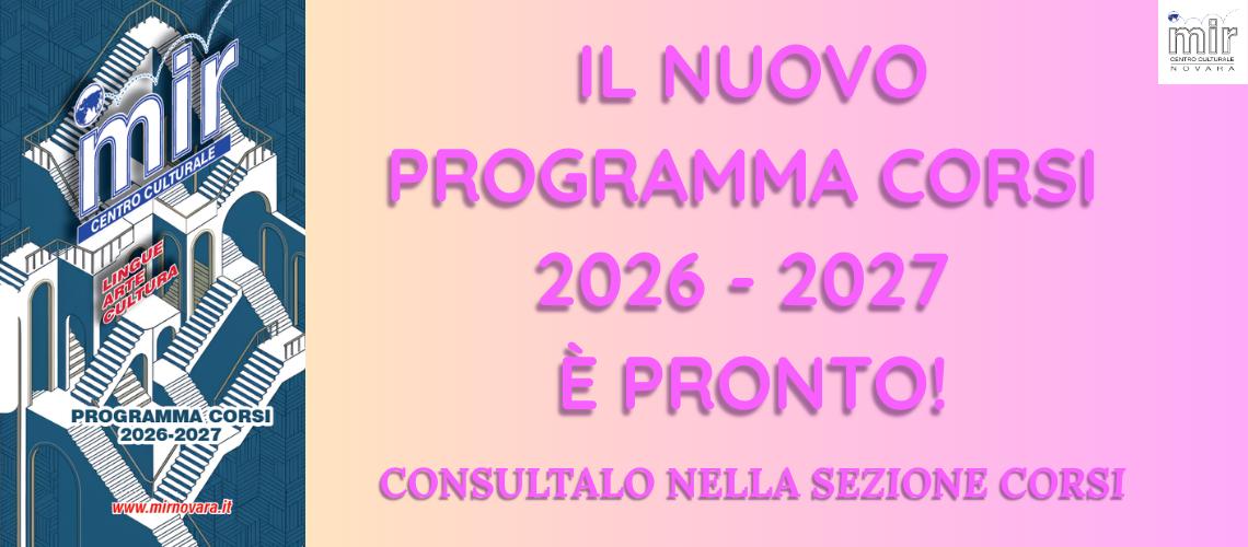 E' PRONTO IL NUOVO PROGRAMMA DEI CORSI 2026-2027!