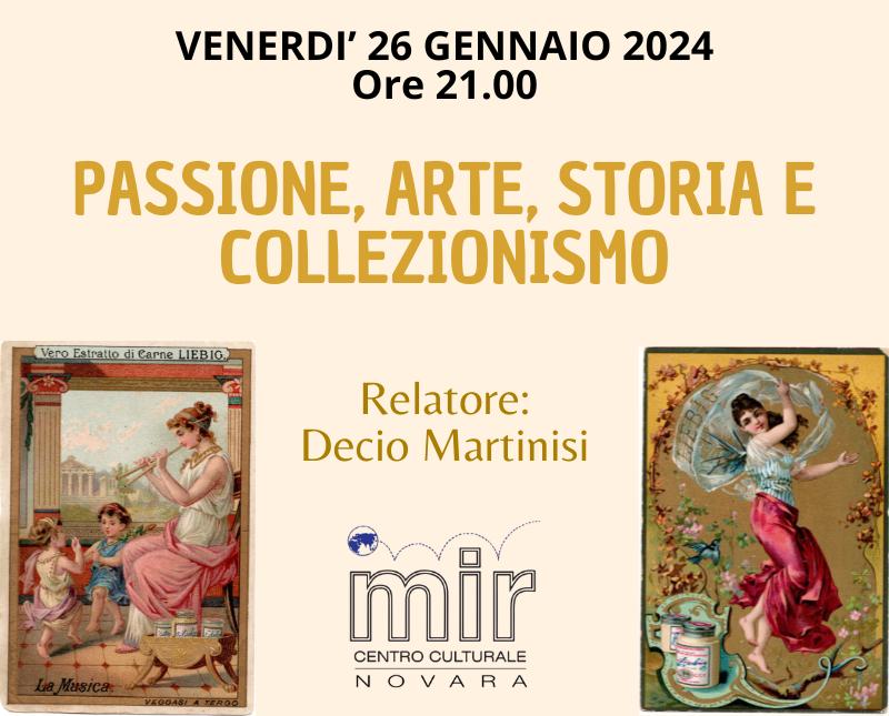 PASSIONE, ARTE, STORIA E COLLEZIONISMO