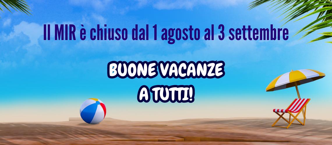 BUONE VACANZE!