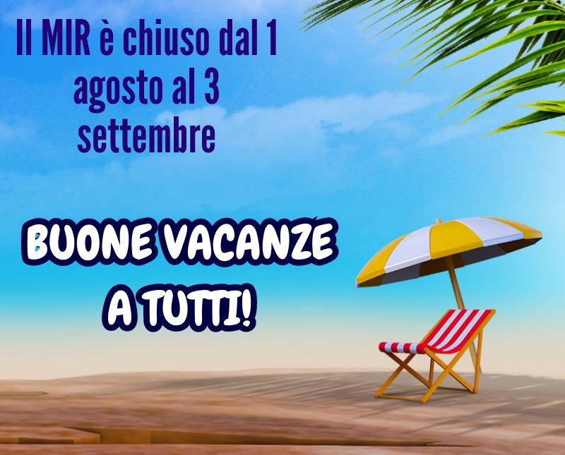 BUONE VACANZE!